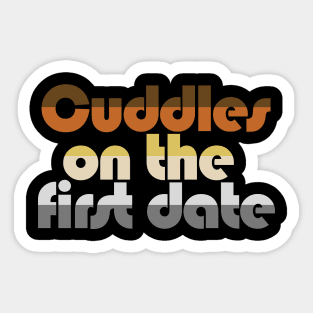 Bear Pride "Cuddles On The First Date" - Dark Colors Sticker